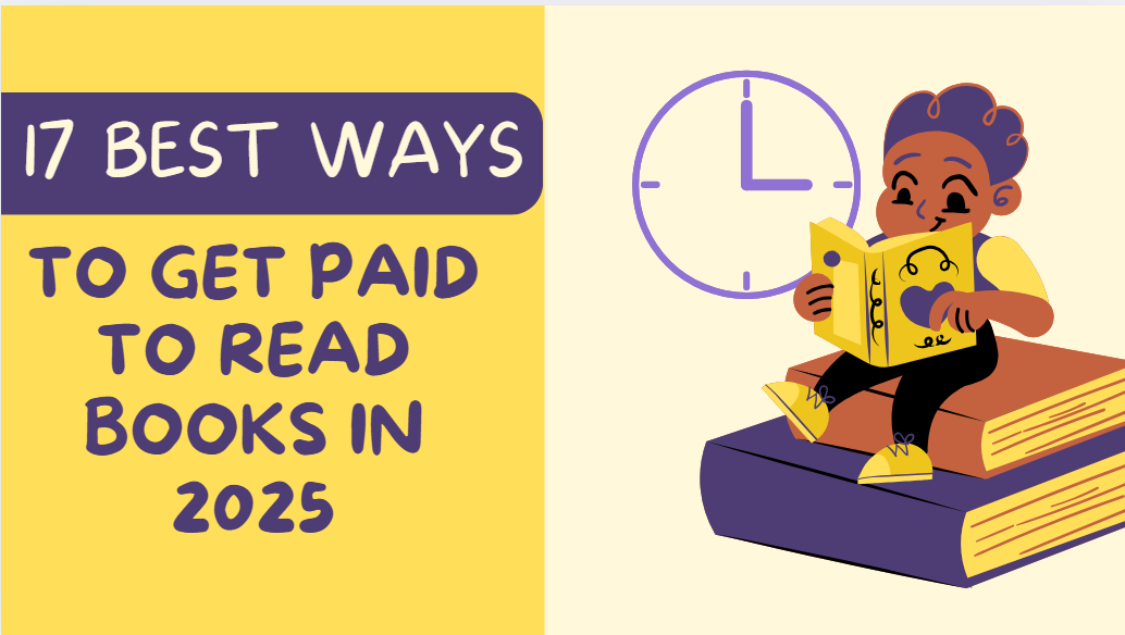 17 Best Ways to Get Paid to Read Books in 2025