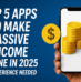 Top 5 Apps to Make Passive Income Online in 2025 (No Experience Needed)